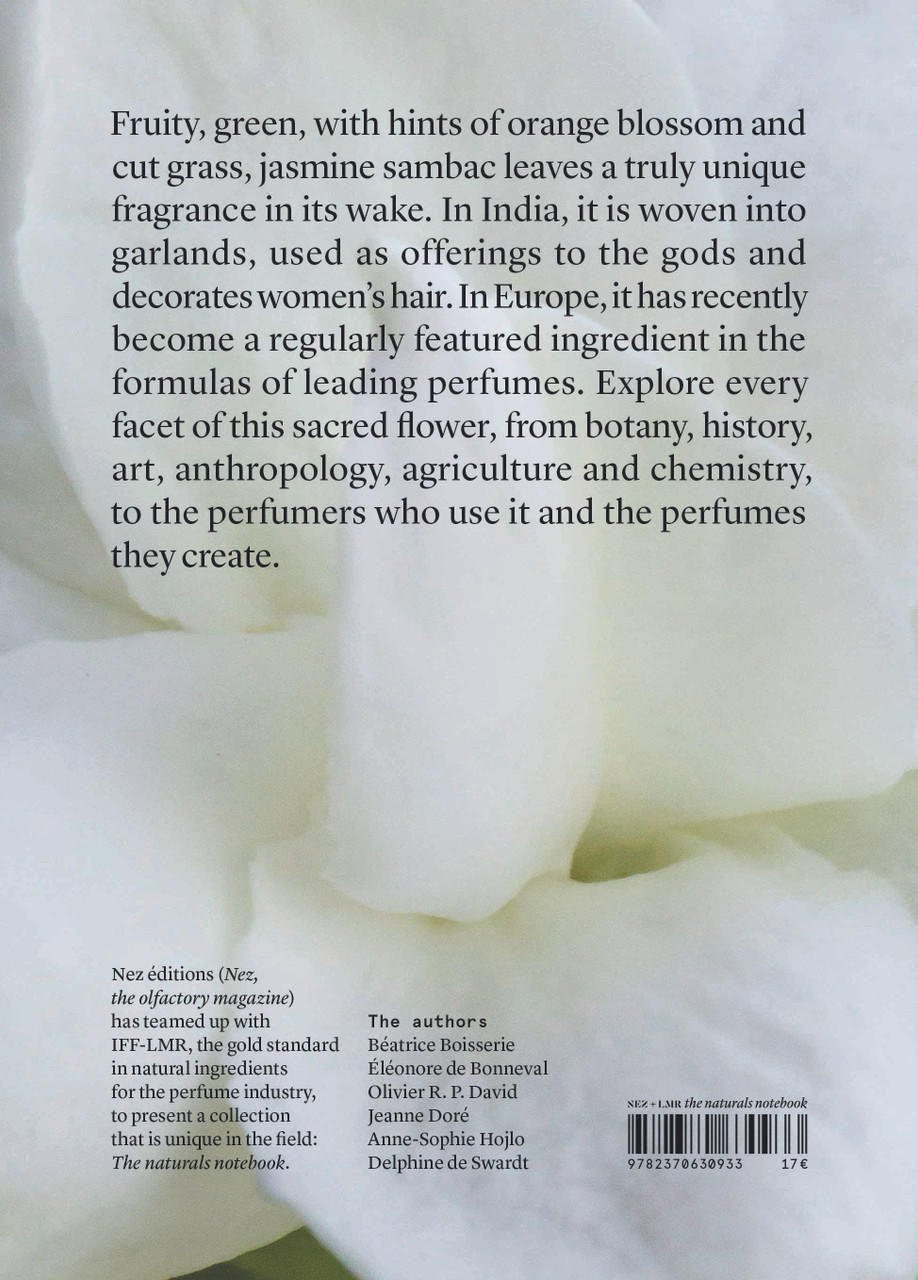 Nez- The Olfactory Magazine NEZ Jasmine Sambac in Perfumery