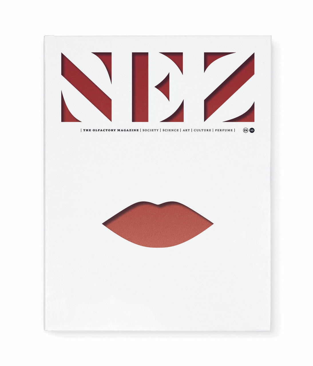 Nez- The Olfactory Magazine NEZ The Olfactory Magazine Issue 10 - From the Nose to the Mouth
