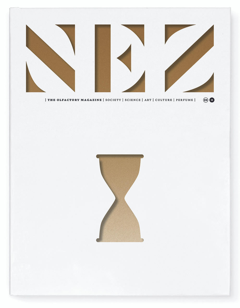 Nez- The Olfactory Magazine NEZ The Olfactory Magazine Issue 11 - LIVE & LET DIE