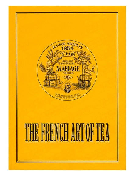 MARIAGE FRERES Mariage Freres The French Art of Tea 
