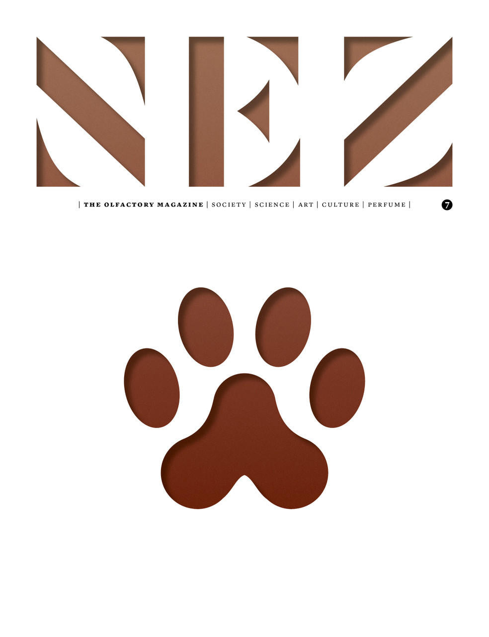 Nez- The Olfactory Magazine NEZ The Olfactory Magazine Issue 7 
